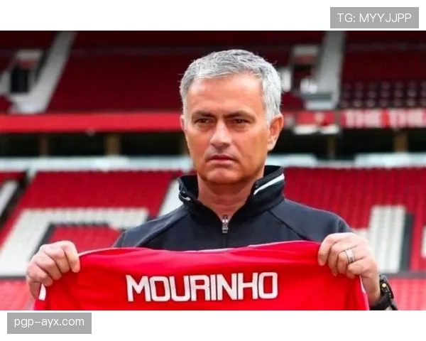 穆里尼奥战术转型引关注：从防守反击迈向进攻新风格